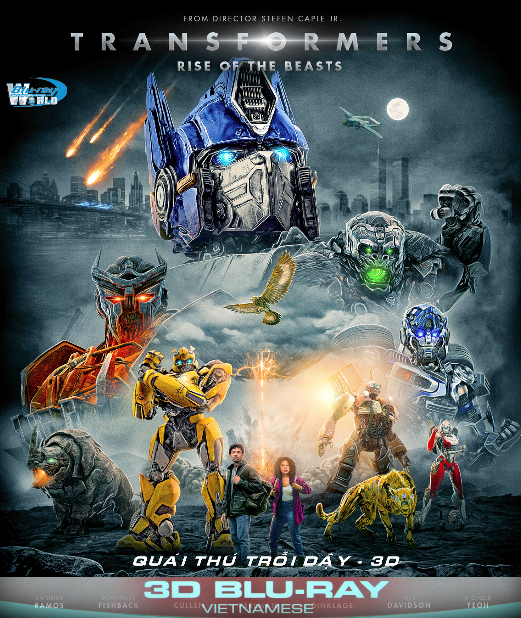 Z326.Transformers VI Rise of the Beasts - QUÁI THÚ TRỖI DẬY  3D50G (TRUE- HD 7.1 DOLB 3D USA
